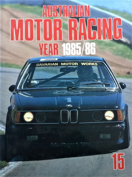 Australian Motor Racing Yearbook No. 15 (198586)