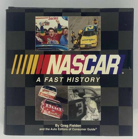 NASCAR - A Fast History - Greg Fielden