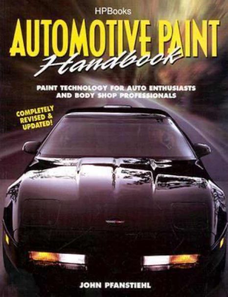 Automotive Paint Handbook - John Pfanstiehl