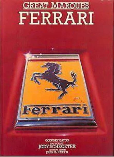 Great Marques - Ferrari - Godfrey Eaton