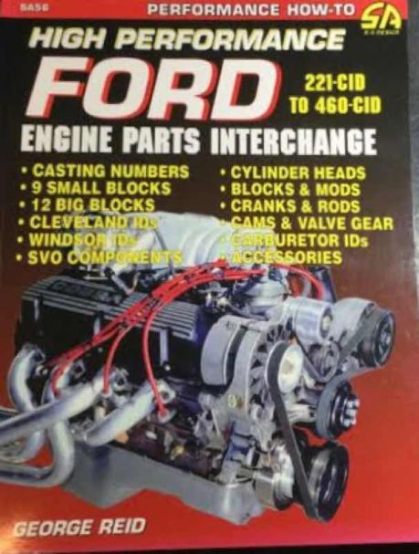 High Performance Ford Engine Parts Interchange - George Reid