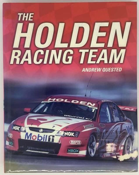 The Holden Racing Team by Andrew Quested