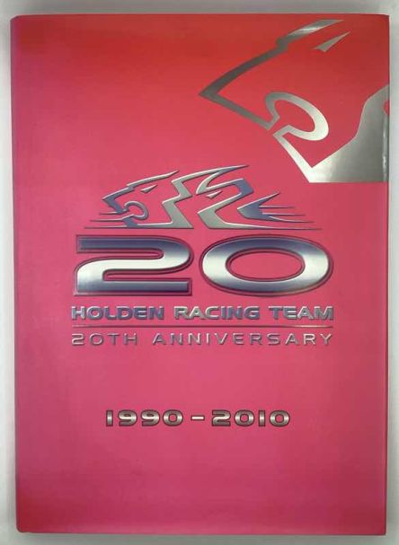 Holden Racing Team 20th Anniversary 1990-2010