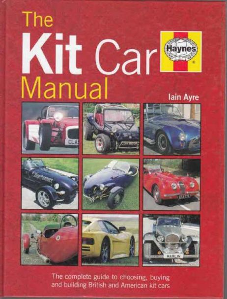The Kit Car Manual - Iain Ayer - Haynes Workshop Manual