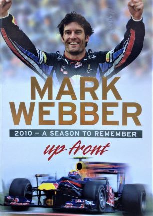 Up Front: 2010 A Season To Remember - Mark Webber - 2010 - 978-1-4050-4003-7
